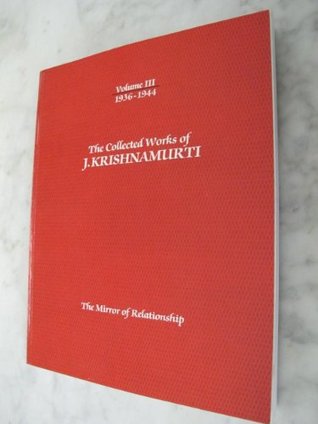 The Collected Works of J. Krishnamurti, Vol 3