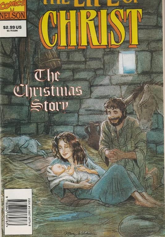 The Life of Christ: The Christmas Story (Marvel Comics)