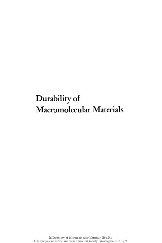 Durability of Macromolecular Materials.