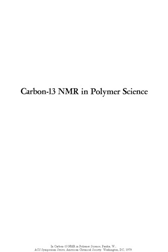 Carbon-13 NMR in Polymer Science.