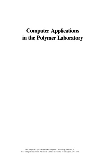 Computer Applications in the Polymer Laboratory.