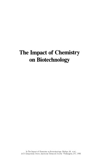 The Impact of Chemistry on Biotechnology