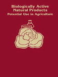 Biologically active natural products : potential use in agriculture : developed from a symposium sponsored by the Division of Agrochemicals at the 194th Meeting of the American Chemical Society, New Orleans, Louisiana, August 30-September 4, 1987