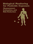 Biological Monitoring for Pesticide Exposure