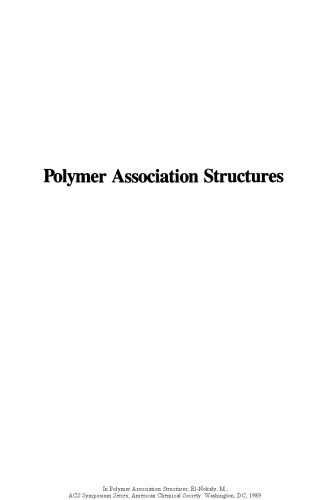 Polymer Association Structures