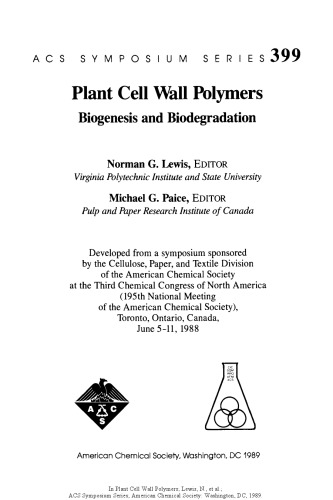 Plant cell wall polymers : biogenesis and biodegradation