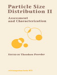 Particle size distribution II : assessment and characterization