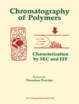 Chromatography of Polymers