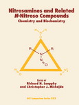 Nitrosamines and Related N-Nitroso Compounds