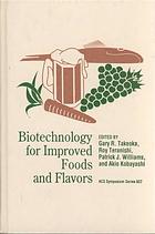 Biotechnology for improved foods and flavors