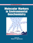 Molecular markers in environmental geochemistry