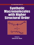 Synthetic macromolecules with higher structural order