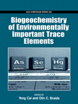 Biogeochemistry of environmentally important trace elements