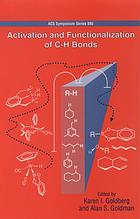 Activation and functionalization of C-H bonds