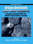 Urban Aerosols and Their Impacts