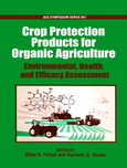 Crop Protection Products for Organic Agriculture