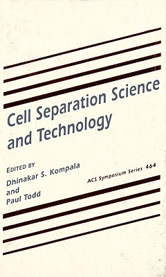 Cell Separation Science And Technology