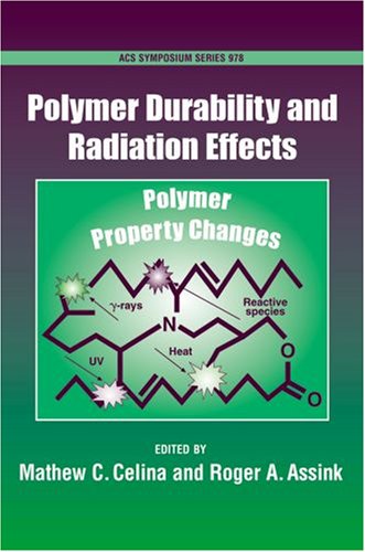 Polymer durability and radiation effects