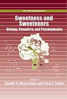 Sweetness and sweeteners : biology, chemistry, and psychophysics