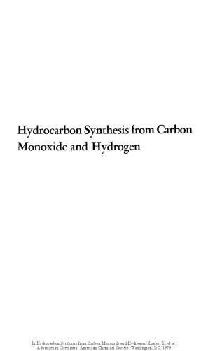 Hydrocarbon synthesis from carbon monoxide and hydrogen : based on a symposium sponsored by the Division of Petroleum Chemistry, inc., at the 175th meeting of the American Chemical Society, Anaheim, California, March 13-14, 1978