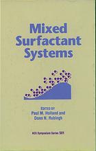 Mixed Surfactant Systems