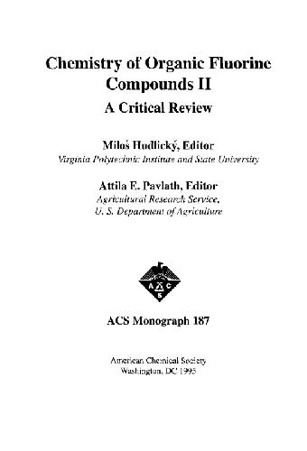 Chemistry Of Organic Fluorine Compounds Ii