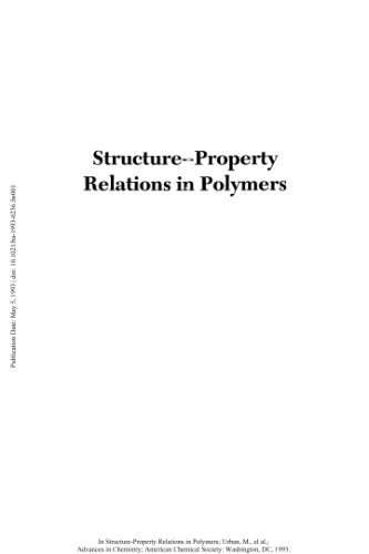 Structure-Property Relations in Polymers