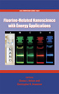 Fluorine-related nanoscience with energy applications