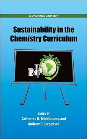 Sustainability in the Chemistry Curriculum