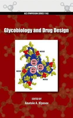 Glycobiology and Drug Design