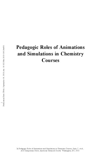 Pedagogic Roles of Animations and Simulations in Chemistry Courses