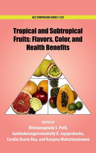 Tropical and Subtropical Fruits