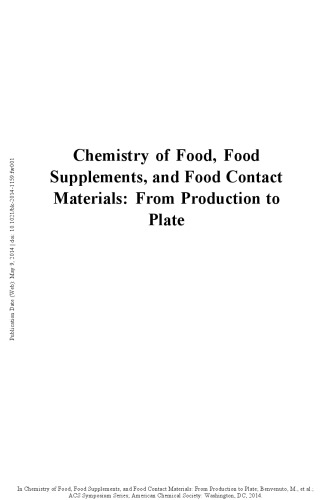 Chemistry of Food, Food Supplements, and Food Contact Materials