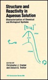 Structure and Reactivity in Aqueous Solution