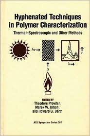 Hyphenated Techniques in Polymer Characterization