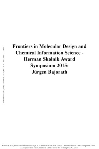 Frontiers in Molecular Design and Chemical Information Science