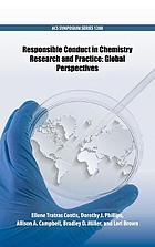 Responsible Conduct in Chemistry Research and Practice