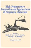 High-Temperature Properties and Applications of Polymeric Materials