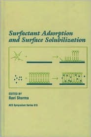 Surfactant Adsorption And Surface Solubilization