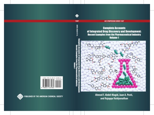 Complete Accounts of Integrated Drug Discovery and Development