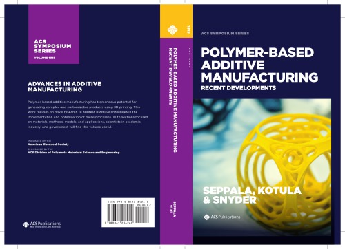 Polymer-based additive manufacturing : recent developments