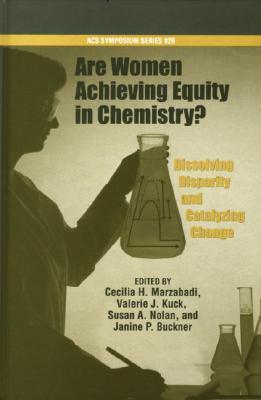 Are Women Achieving Equity in Chemistry?