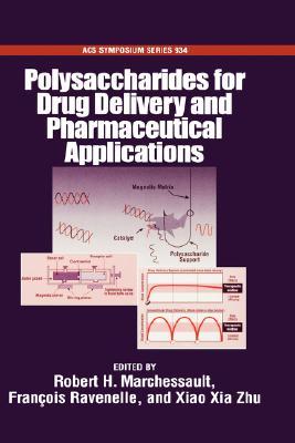 Polysaccharides for Drug Delivery and Pharmaceutical Applications