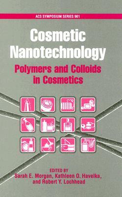 Cosmetic Nanotechnology