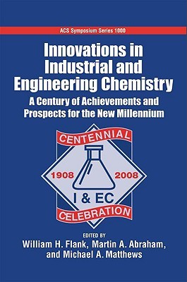 Innovations in Industrial and Engineering Chemistry