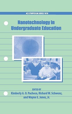 Nanotechnology in Undergraduate Education