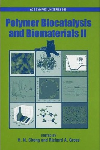 Polymer Bicatalysis and Biomaterials II