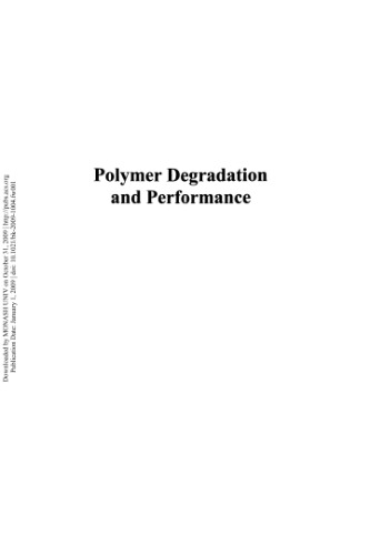 Polymer Degradation and Performance