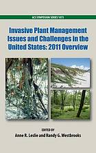 Invasive Plant Management Issues and Challenges in the United States