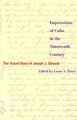 Impressions Of Cuba In The Nineteenth Century